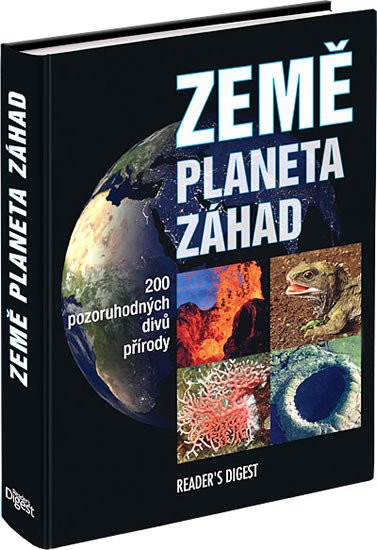 ZEMĚ PLANETA ZÁHAD-200 POZORUHODNÝCH DIVŮ PŘÍRODY