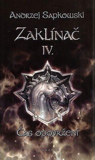 ZAKLÍNAČ IV.ČAS OPOVRŽENÍ