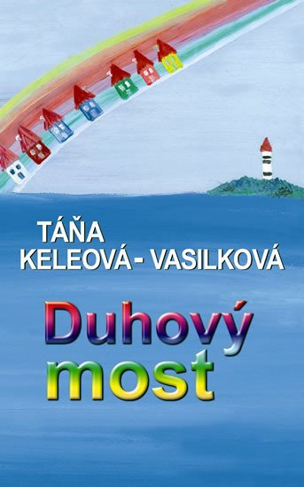 DUHOVÝ MOST/NOXI