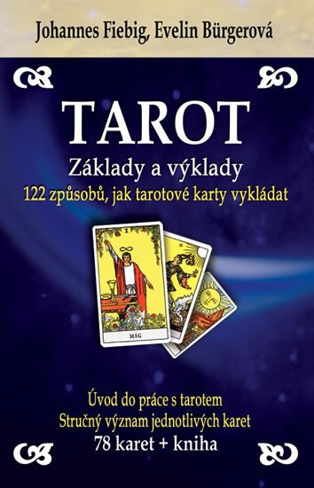 TAROT ZÁKLADY A VÝKLADY