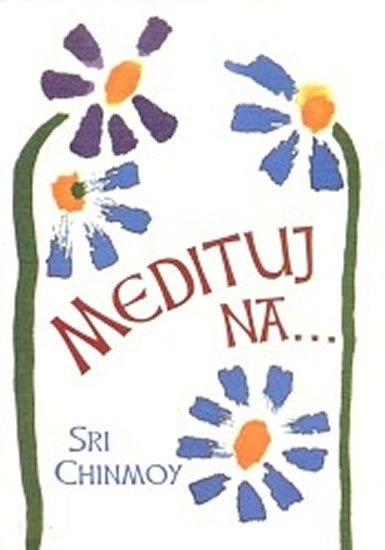 MEDITUJ NA...