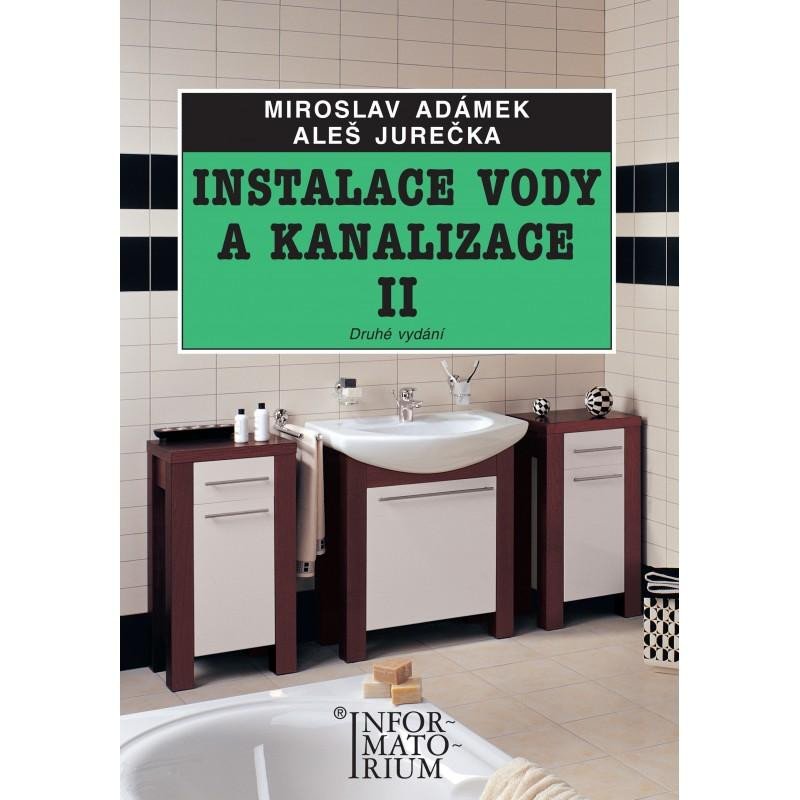 INSTALACE VODY A KANALIZACE II