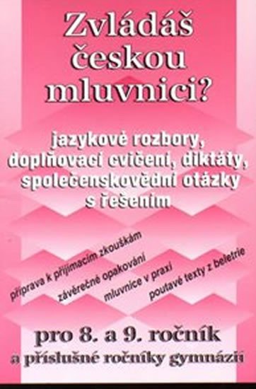 ZVLÁDÁŠ ČESKOU MLUVNICI?