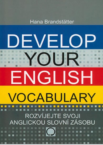 DEVELOP YOUR ENGLISH VOCABULARY