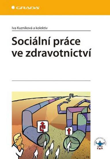 SOCIÁLNÍ PRÁCE VE ZDRAVOTNICTVÍ/GRADA