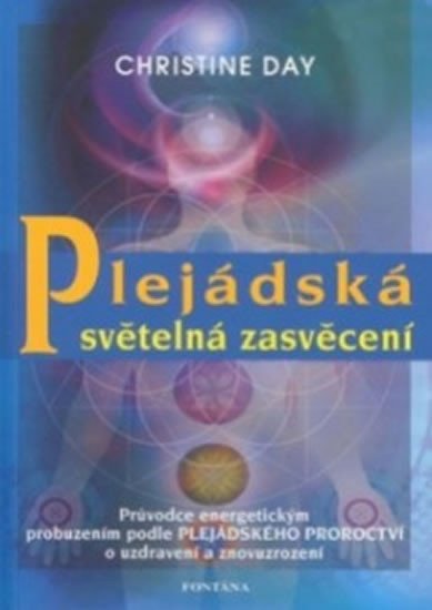 PLEJÁDSKÁ SVĚTELNÁ ZASTAVENÍ