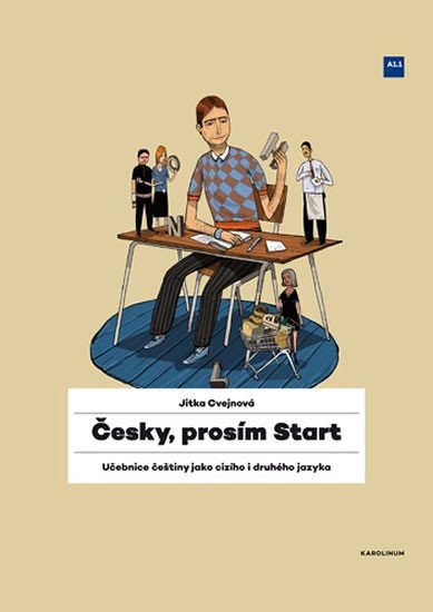 ČESKY, PROSÍM START (PŘÍPRAVNÁ UČEBNICE A PÍSANKA)