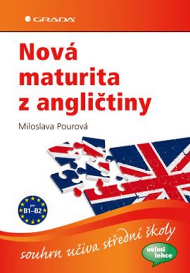 NOVÁ MATURITA Z ANGLIČTINY/GRADA