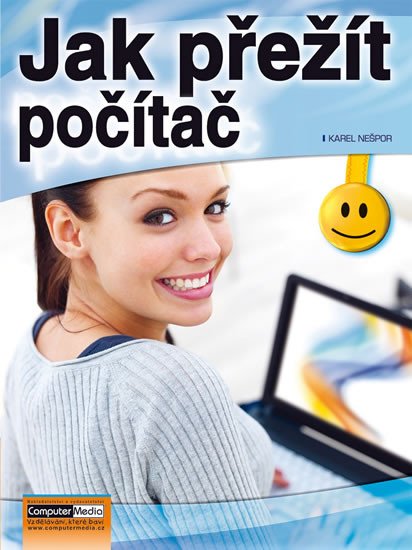 JAK PŘEŽÍT POČÍTAČ