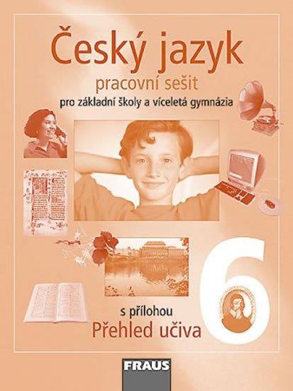 ČESKÝ JAZYK 6 PRO ZŠ A VG PS S PŘEHLEDEM