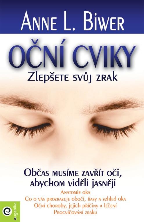 OČNÍ CVIKY - ZLEPŠETE SVŮJ ZRAK