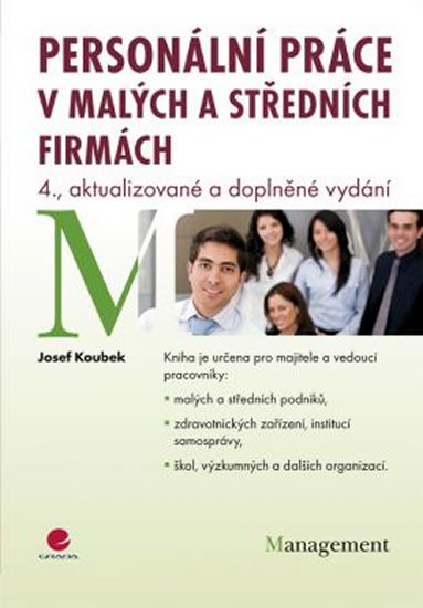 PERSONÁLNÍ PRÁCE V MALÝCH A STŘEDNÍCH FIRMÁCH/4.AKTUAL.VYD.