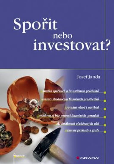 SPOŘIT NEBO INVESTOVAT?/GRADA