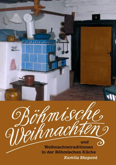 BÖHMISCHE WEIHNACHTEN UND WEIHNACHTSTRAD