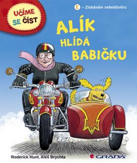 ALÍK HLÍDÁ BABIČKU /UČÍME SE ČÍST/