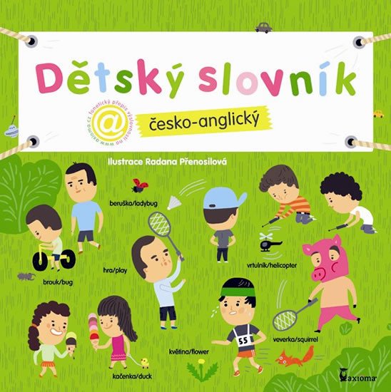 DĚTSKÝ SLOVNÍK ČESKO-ANGLICKÝ