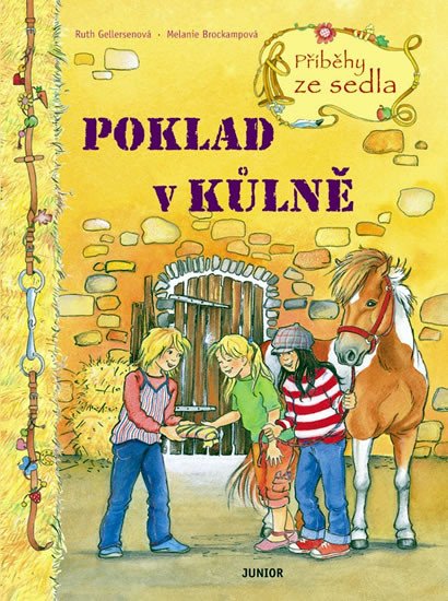 POKLAD V KŮLNĚ (PŘÍBĚHY ZE SEDLA)