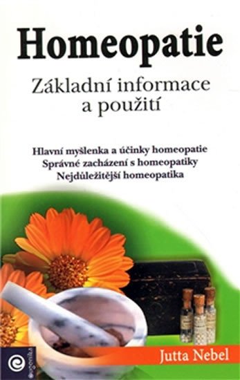 HOMEOPATIE-ZÁKLADNÍ INFORMACE A POUŽITÍ