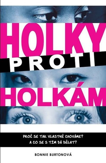 HOLKY PROTI HOLKÁM