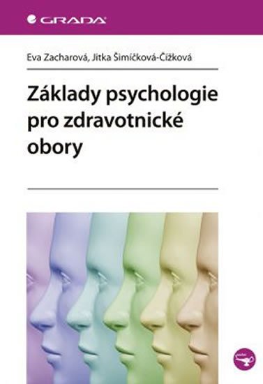 ZÁKLADY PSYCHOLOGIE PRO ZDRAVOTNICKÉ OBO