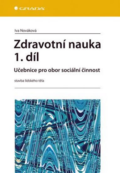 ZDRAVOTNÍ NAUKA 1.DÍL