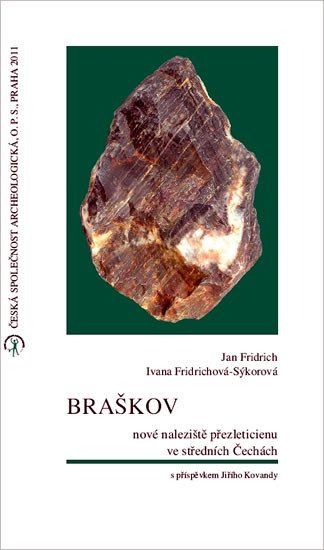 BRAŠKOV - NOVÉ NALEZIŠTĚ PŘEZLETICIENU VE STŘEDNÍCH ČECHÁCH