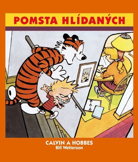 CALVIN A HOBBES 5 - POMSTA HLÍDANÝCH