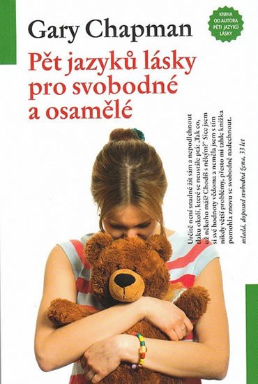 PĚT JAZYKŮ LÁSKY PRO SVOBODNÉ A OSAMĚLÉ