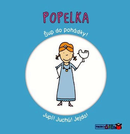 POPELKA - ŠUP DO POHÁDKY! LEPORELO