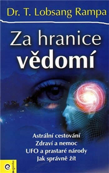 ZA HRANICE VĚDOMÍ