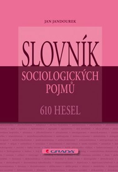 SLOVNÍK SOCIOLOGICKÝCH POJMŮ