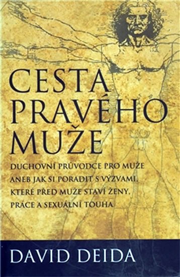 CESTA PRAVÉHO MUŽE /DUCHOVNÍ PRŮVODCE PRO MUŽE/