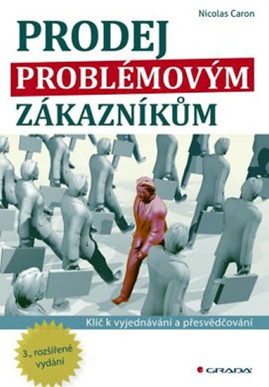 PRODEJ PROBLÉMOVÝM ZÁKAZNÍKŮM/GRADA