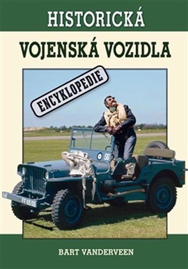 HISTORICKÁ VOJENSKÁ VOZIDLA