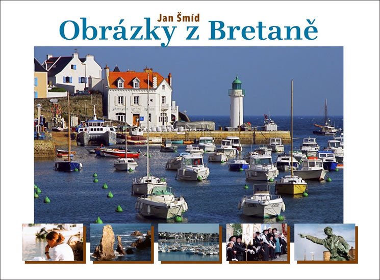 OBRÁZKY Z BRETANĚ