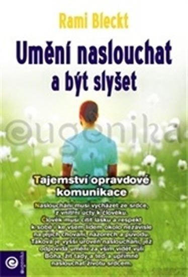 UMĚNÍ NASLOUCHAT A BÝT SLYŠET