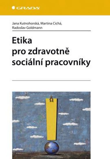 ETIKA PRO ZDRAVOTNĚ SOCIÁLNÍ P