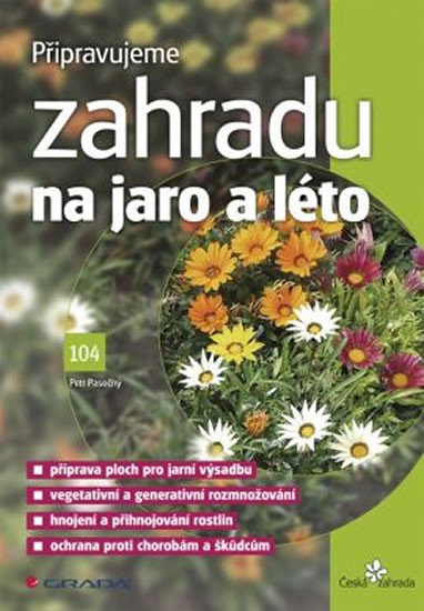 PŘIPRAVUJEME ZAHRADU NA JARO A LÉRO