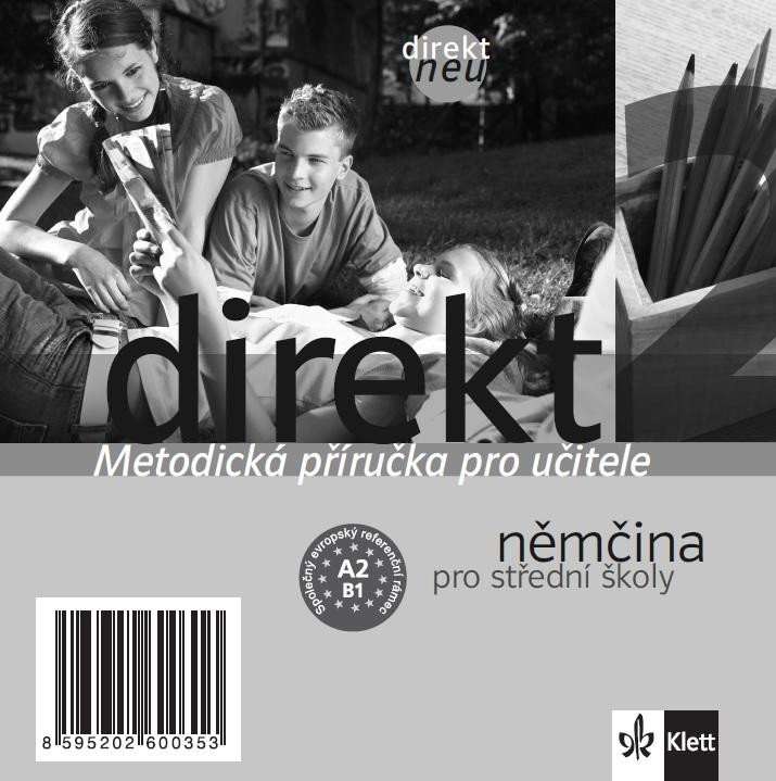 DIREKT NEU 2 METODICKÁ PŘÍRUČKA PRO UČITELE CD