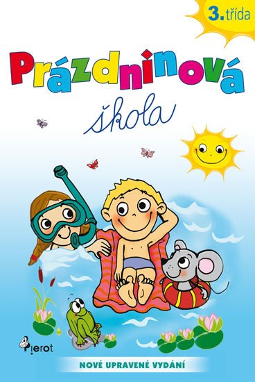 PRÁZDNINOVÁ ŠKOLA 3.TŘÍDA