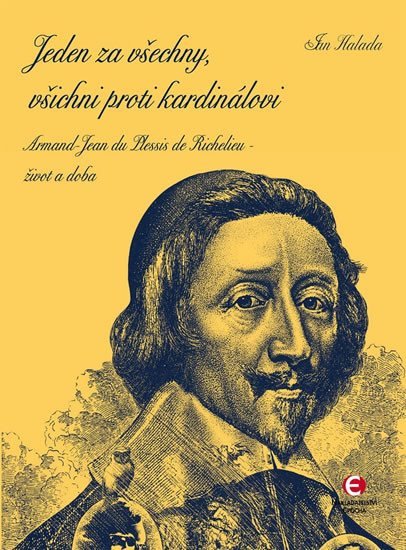 JEDEN ZA VŠECHNY,VŠICHNI PROTI KARDINÁLOVI