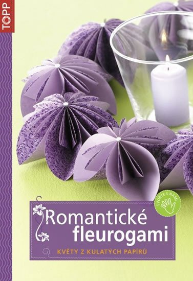 ROMANTICKÉ FLEUROGAMI (TOPP)