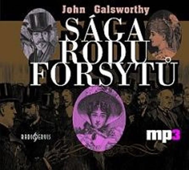 SÁGA RODU FORSYTŮ CD MP3 (AUDIO)