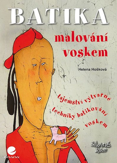 BATIKA MALOVÁNÍ VOSKEM