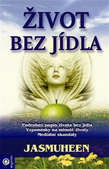 ŽIVOT BEZ JÍDLA