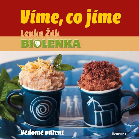 VÍME, CO JÍME - VĚDOMÉ VAŘENÍ