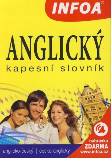 ANGLICKÝ KAPESNÍ SLOVNÍK/INFOA