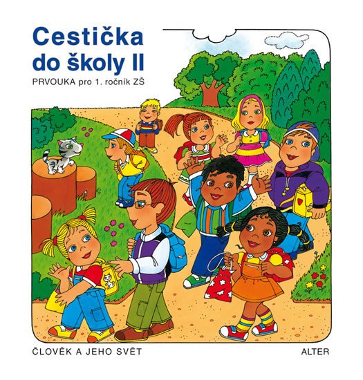 CESTIČKA DO ŠKOLY II PRVOUKA PRO 1. ROČNÍK ZŠ