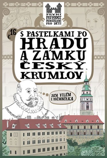 S PASTELKAMI PO HRADU A ZÁMKU ČESKÝ KRUMLOV