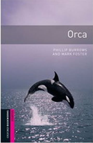 ORCA (OXFORD BOOKWORMS STARTER)